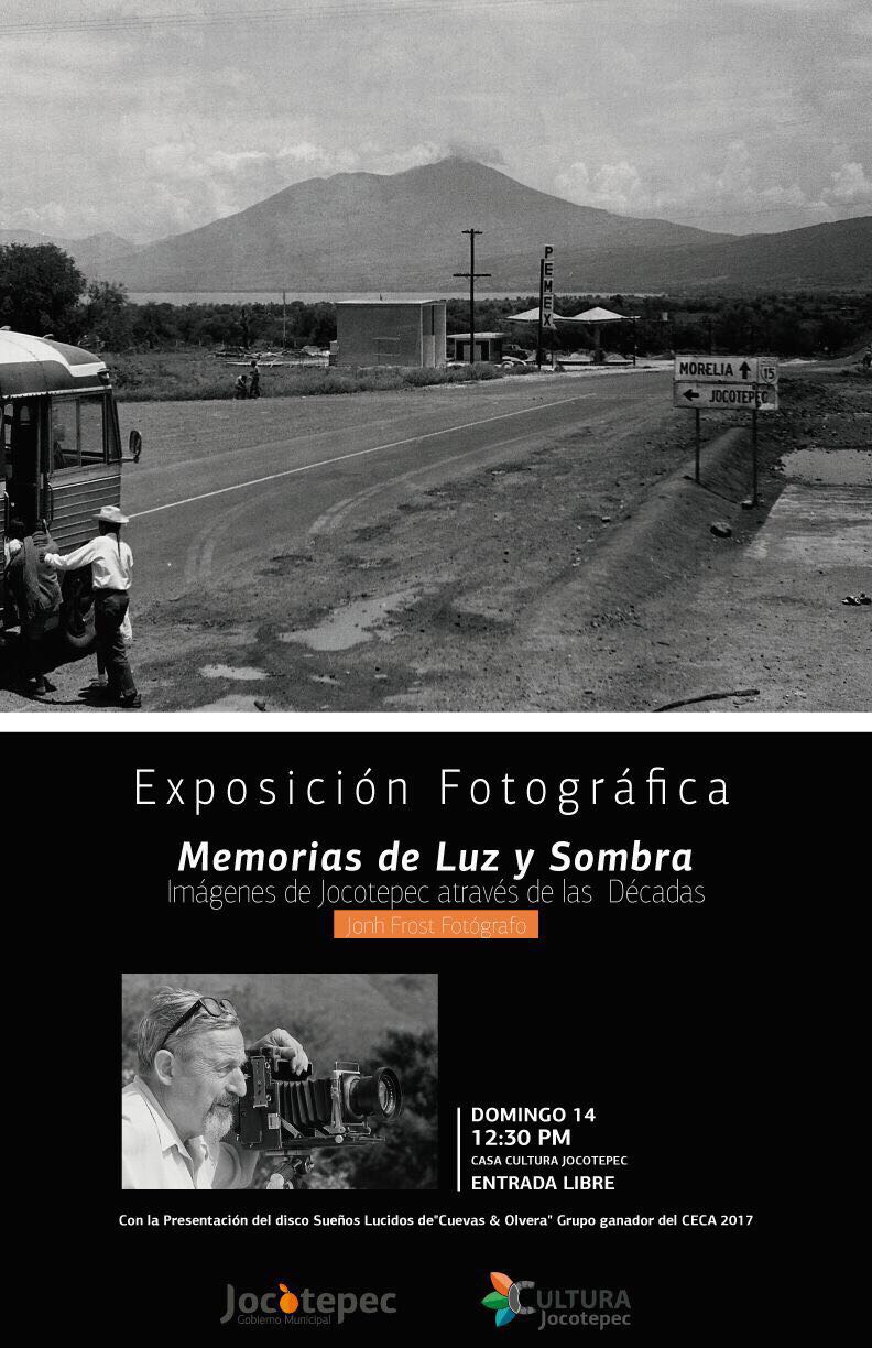 MEMORIAS DE LUZ Y SOMBRAS,IMAGENES DE JOCOTEPEC A TRAVES  DE DECADAS