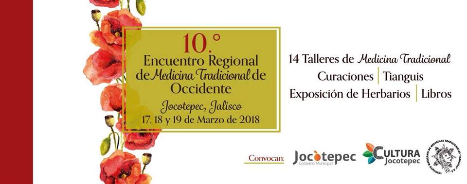 Asiste al décimo Encuentro Regional de Medicina Tradicional de Occidente