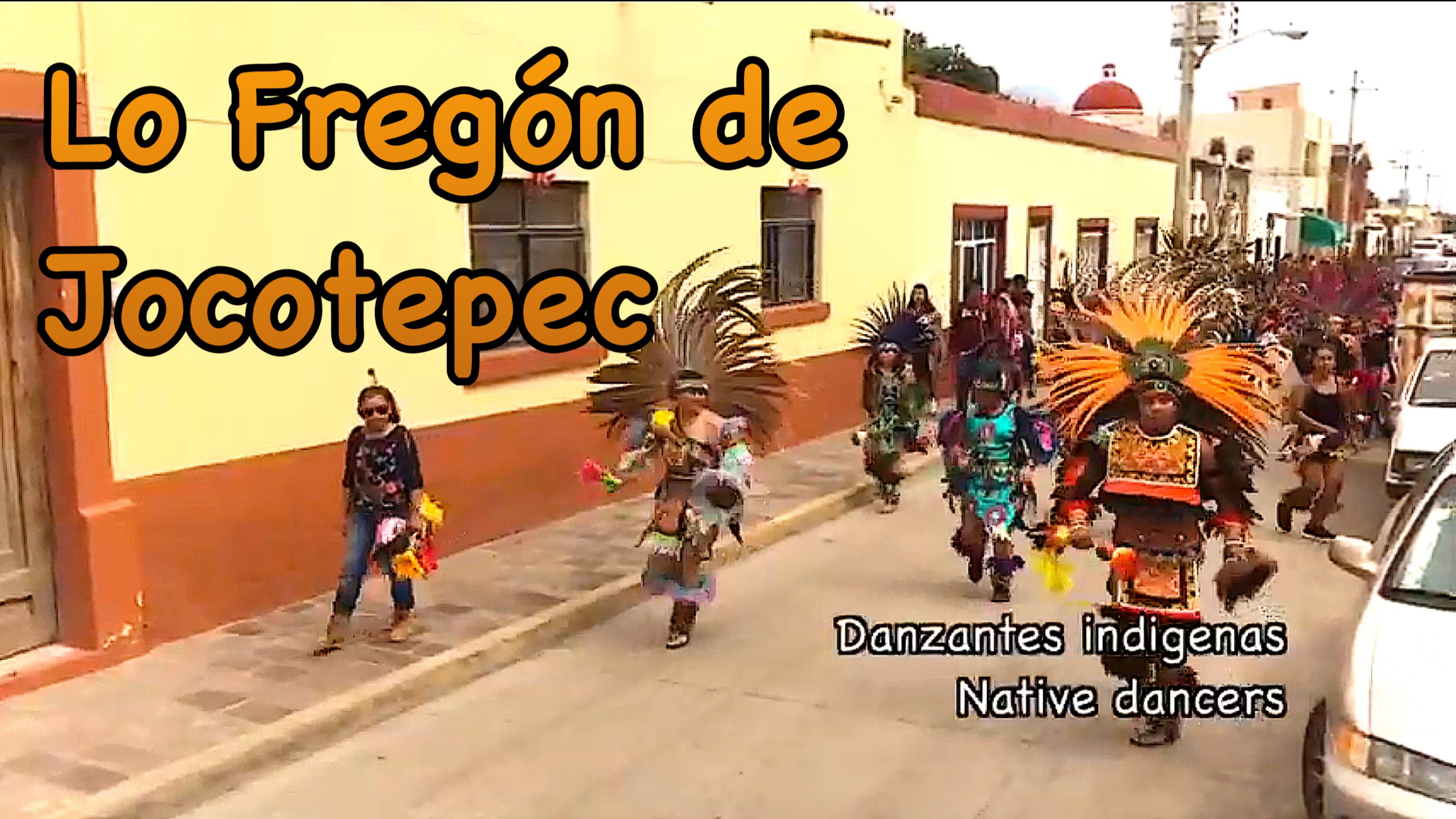 Viva lo Fregón de Jocotepec!